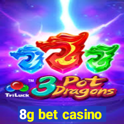 8g bet casino